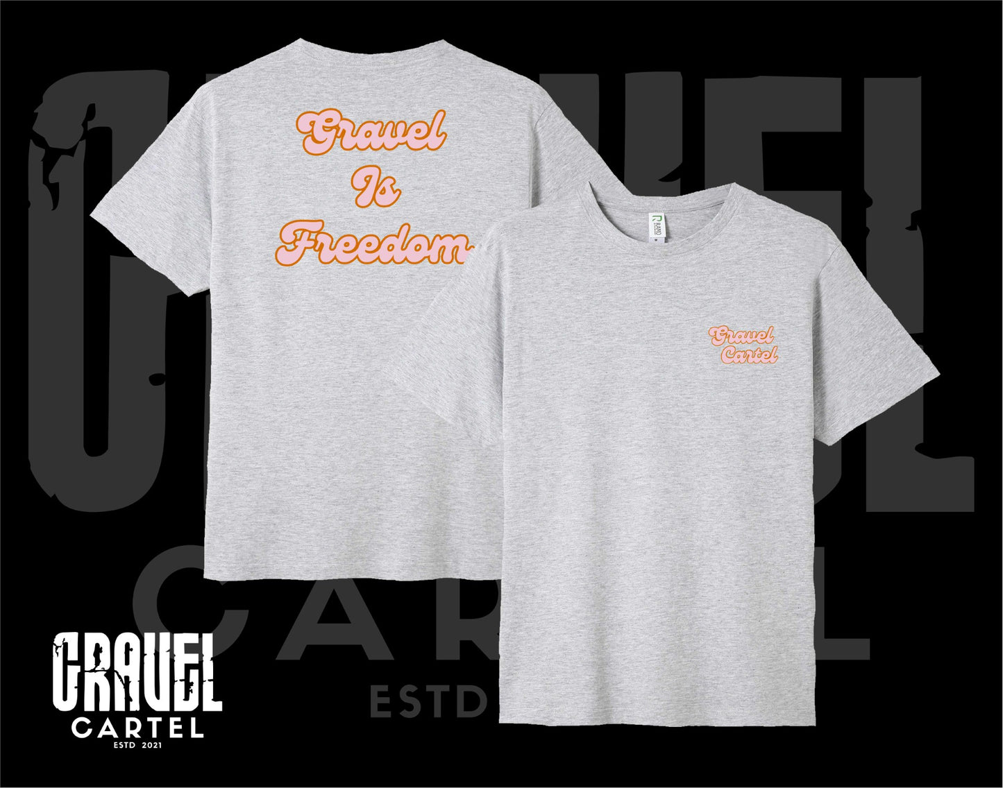 Gravel Is Freedom T Shirt